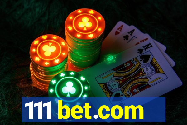 111 bet.com